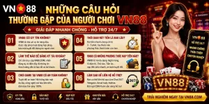 Home 24 Những câu hỏi thường gặp của người chơi VN88